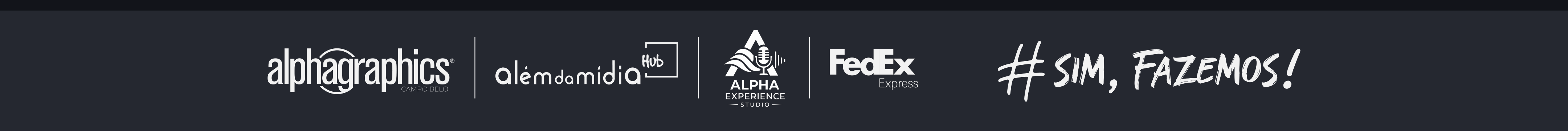 AlphaGraphics · Além da Mídia · Alpha Experience Studio · FedEx